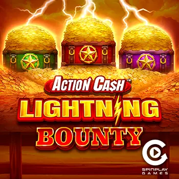 Action Cash Lightning Bounty
